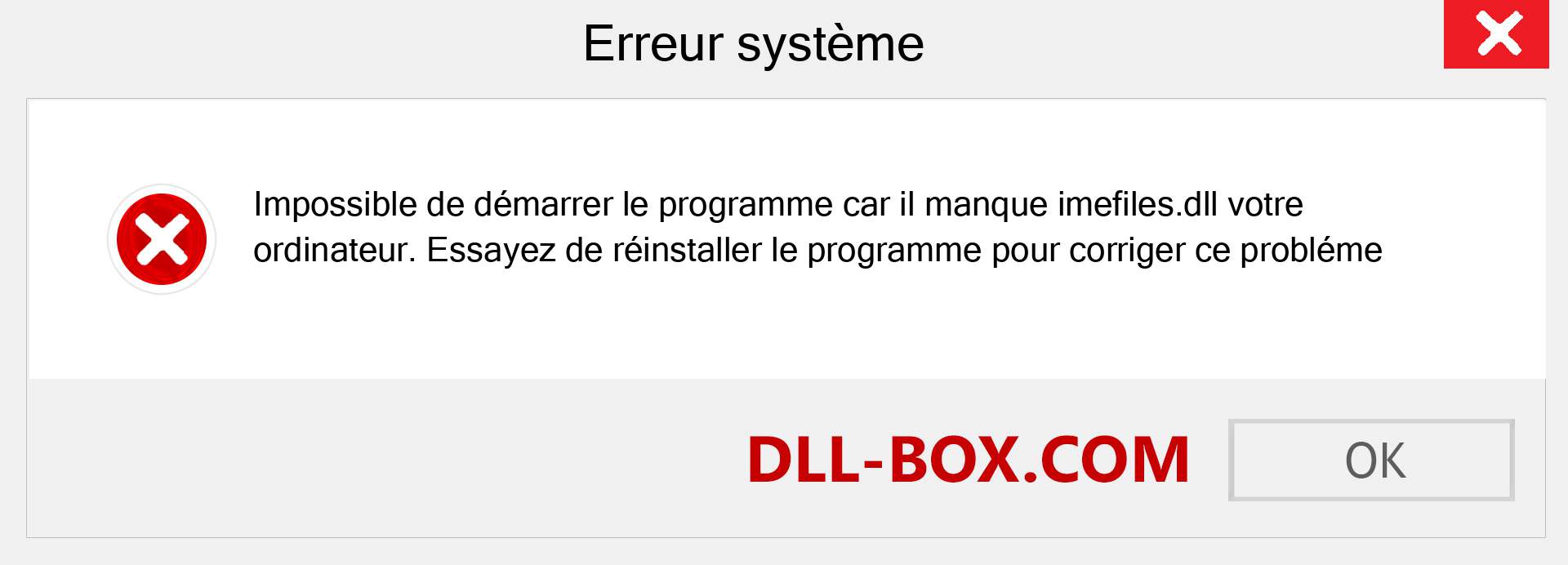 Le fichier imefiles.dll est manquant ?. Télécharger pour Windows 7, 8, 10 - Correction de l'erreur manquante imefiles dll sur Windows, photos, images